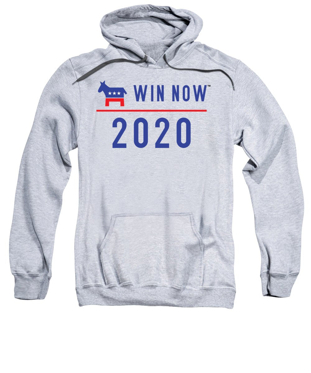Democrats Win Now - Sweatshirt