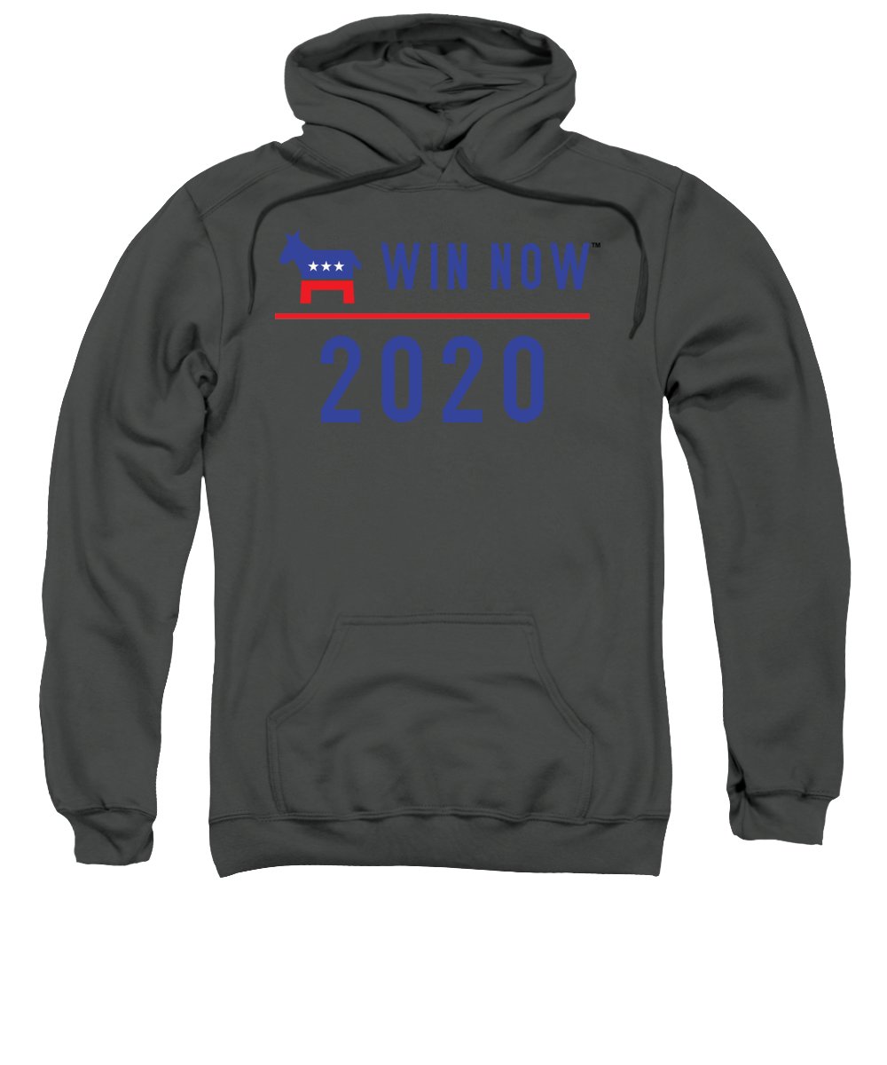 Democrats Win Now - Sweatshirt