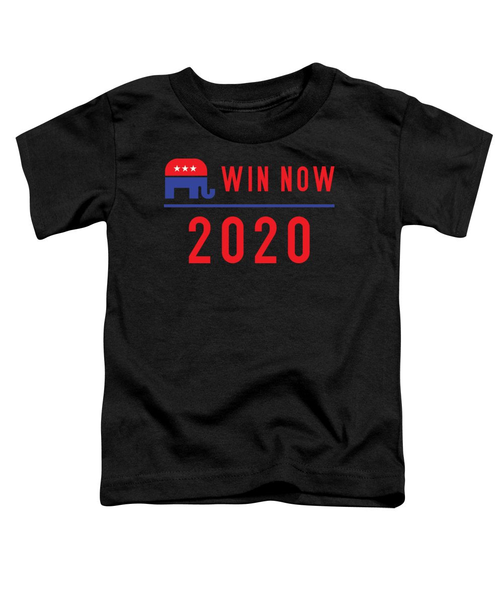 Republicans Win Now - Toddler T-Shirt