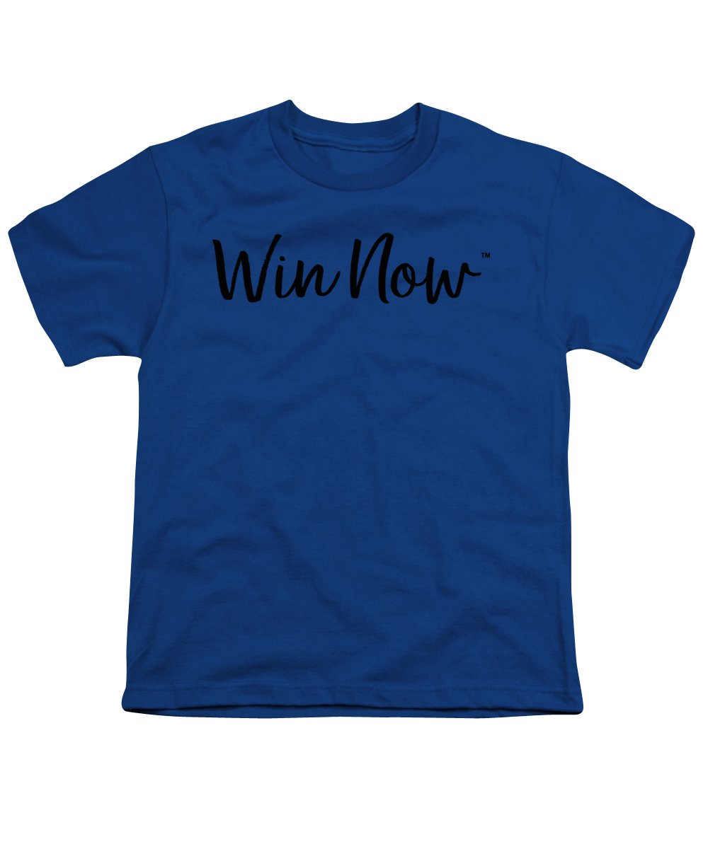 WIn Now - Youth T-Shirt
