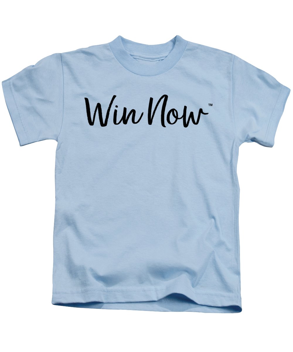 WIn Now - Kids T-Shirt