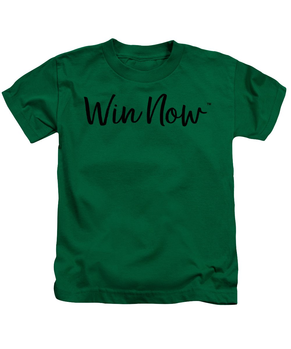 WIn Now - Kids T-Shirt