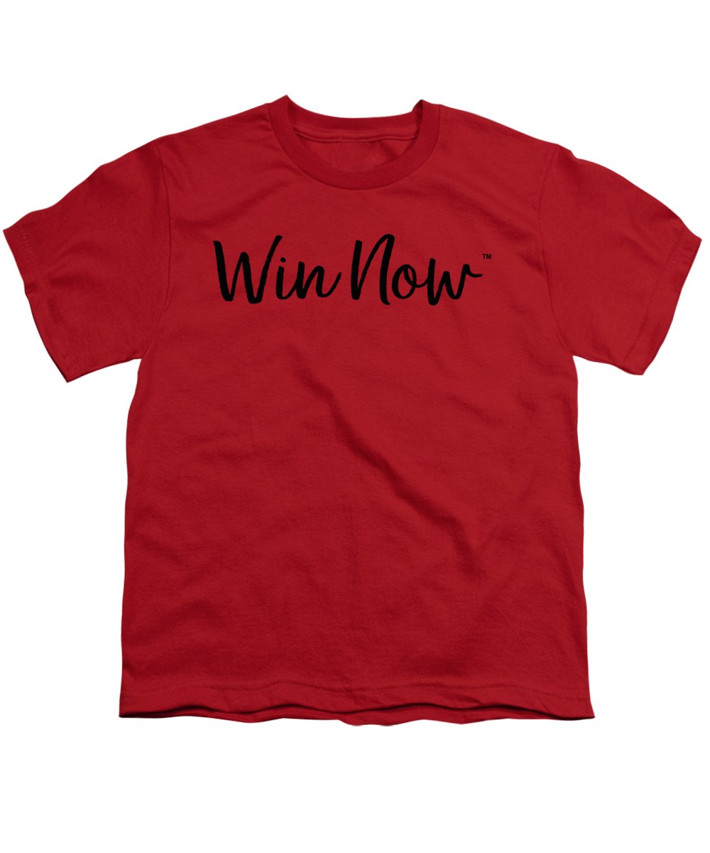 WIn Now - Youth T-Shirt