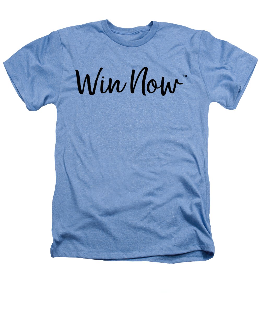 WIn Now - Heathers T-Shirt