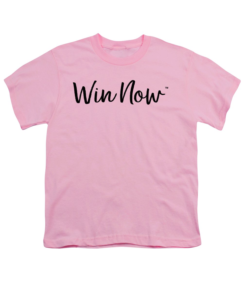 WIn Now - Youth T-Shirt
