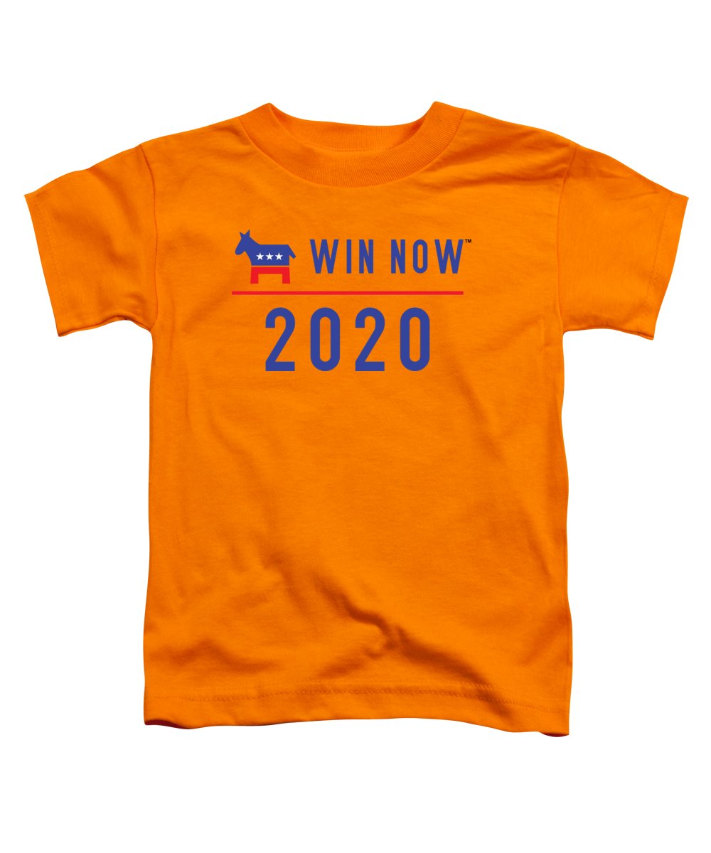 Democrats Win Now - Toddler T-Shirt