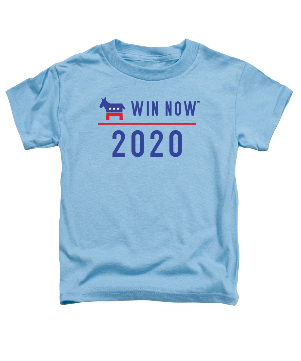 Democrats Win Now - Toddler T-Shirt