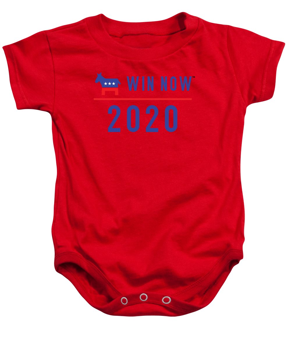 Democrats Win Now - Baby Onesie