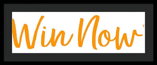 Orange Win Now - Framed Print