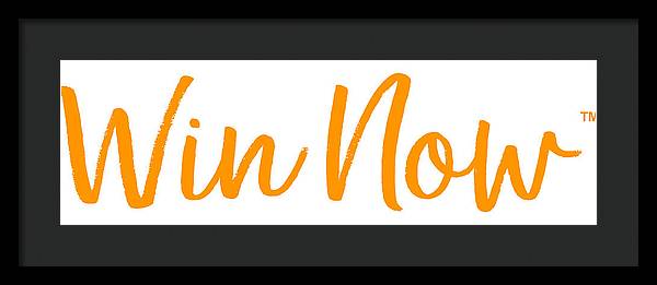 Orange Win Now - Framed Print