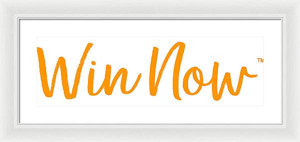 Orange Win Now - Framed Print