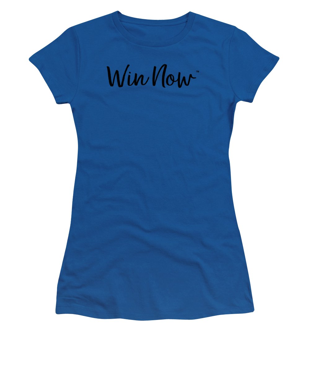 WIn Now - Women's T-Shirt