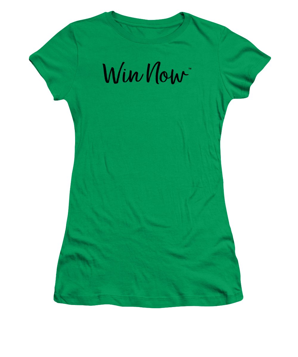 WIn Now - Women's T-Shirt