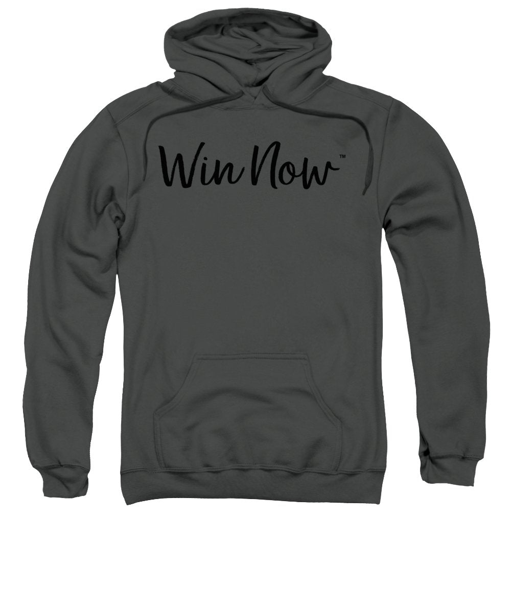 WIn Now - Sweatshirt