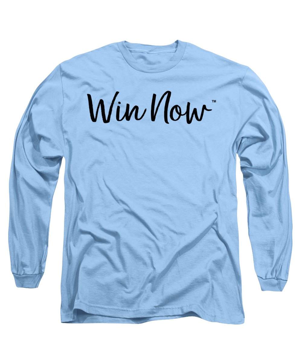 WIn Now - Long Sleeve T-Shirt