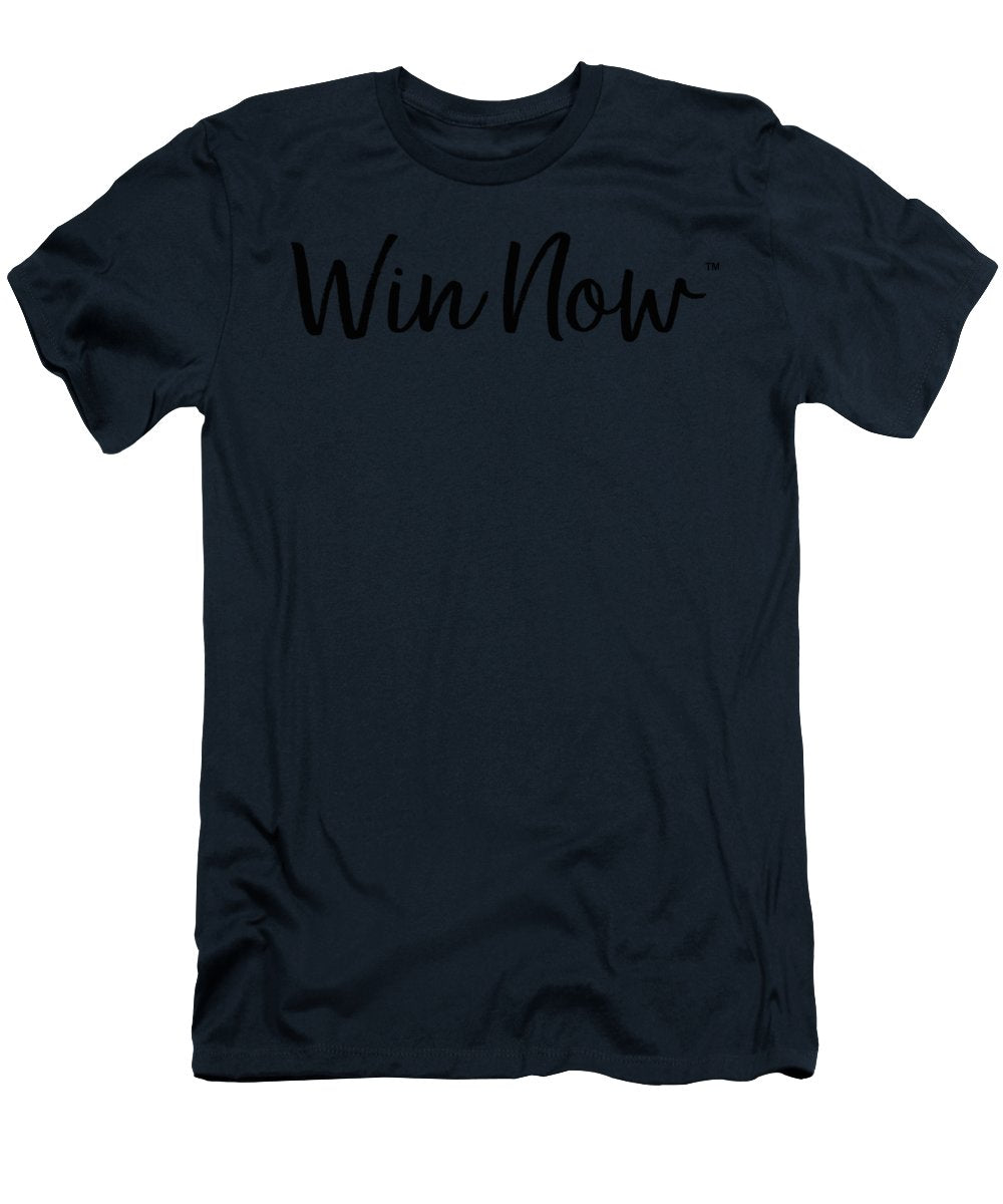 WIn Now - T-Shirt