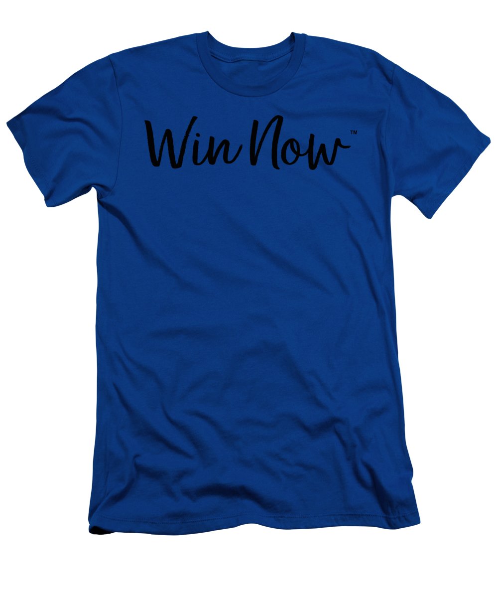 WIn Now - T-Shirt