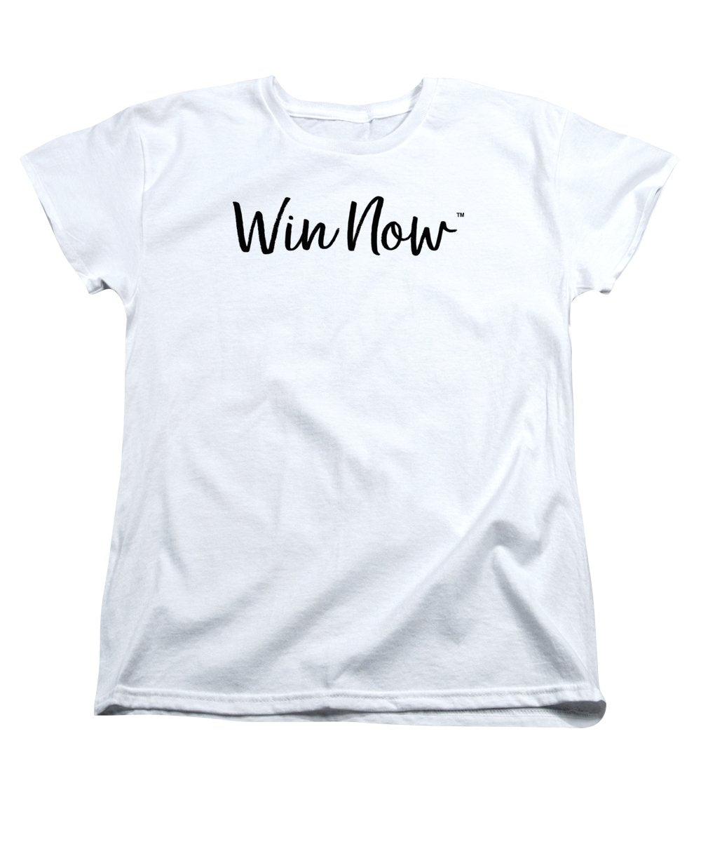 WIn Now - Women's T-Shirt (Standard Fit)